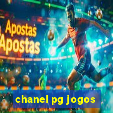 chanel pg jogos